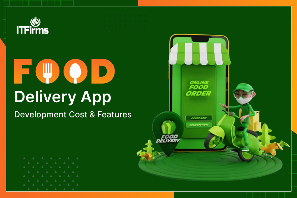Food Delivery App Development Cost & Features: A Complete Guide Food Delivery App Development Cost & Features: A Complete Guide