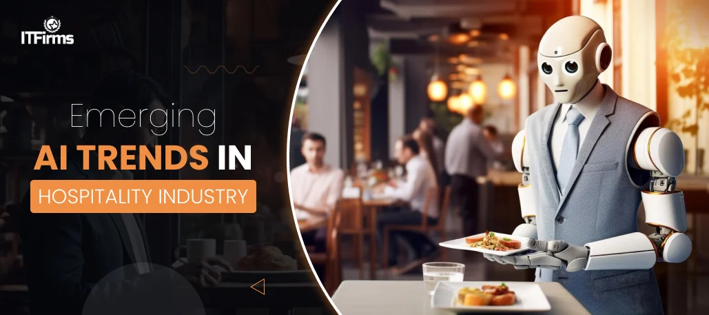 Emerging AI Trends in Hospitality Industry 2025